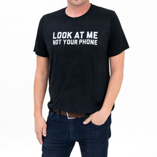 Men's Look At Me Not Your Phone - Bold Black Tee Body Tech Wellness XS 